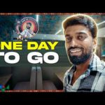 Only 24 Hours Left 😱 என்ன நடக்கப்போகுது? | DAN JR VLOGS